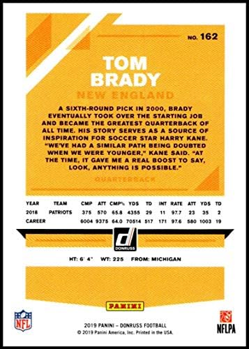 2019 Donruss 162 Tom Brady NM-MT New England Patriots zvanično licencirana NFL trgovačka kartica